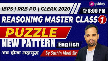 Puzzle Reasoning Tricks | IBPS RRB PO/Clerk 2020 | Reasoning by Sachin Modi Sir in English | Guidely