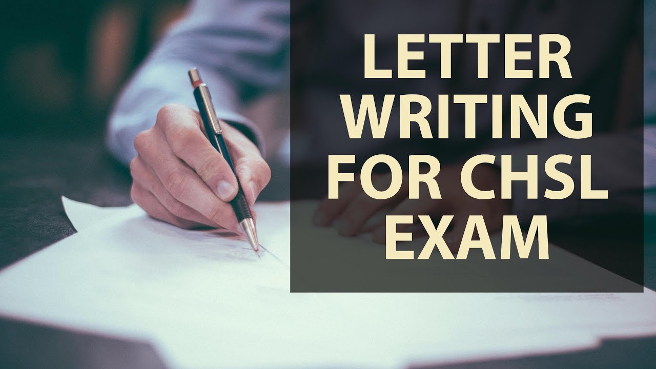 letter and essay writing for ssc chsl exam