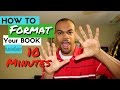 How to Format an ebook for Kindle/Amazon Publishing in UNDER 10 Mins!