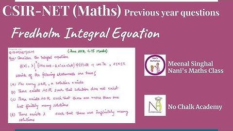 Integral Equation (Fredholm Integral Equation) Question UGC NET (Q.ID.M(NET)IE02M)