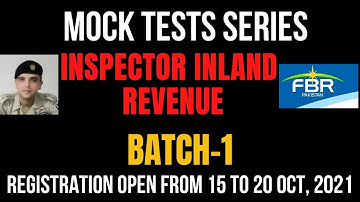 Inspector Inland Revenue || Mock Tests Series || Batch No.01