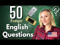 How to Answer Questions Native English Speakers ask