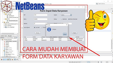 Cara membuat jFrom data karyawan dengan NETBEANS [ Cara Mudah membuat JFrorm  ]