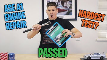 ASE A1 Engine Repair Test - Study Tips and Test Prep