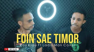 FOIN SAE TIMOR - Roy Klau Ft Ladis Mali Cover | Abito Gama