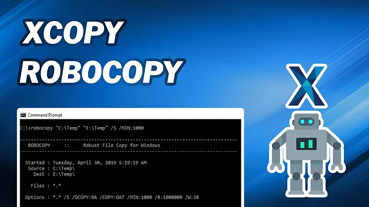 Xcopy vs Robocopy : Function Comparison and Alternative