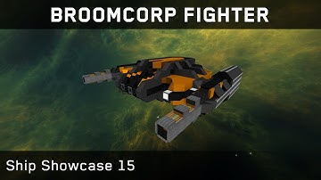 BroomCorp Fighter | StarMade Showcase Ep. 15