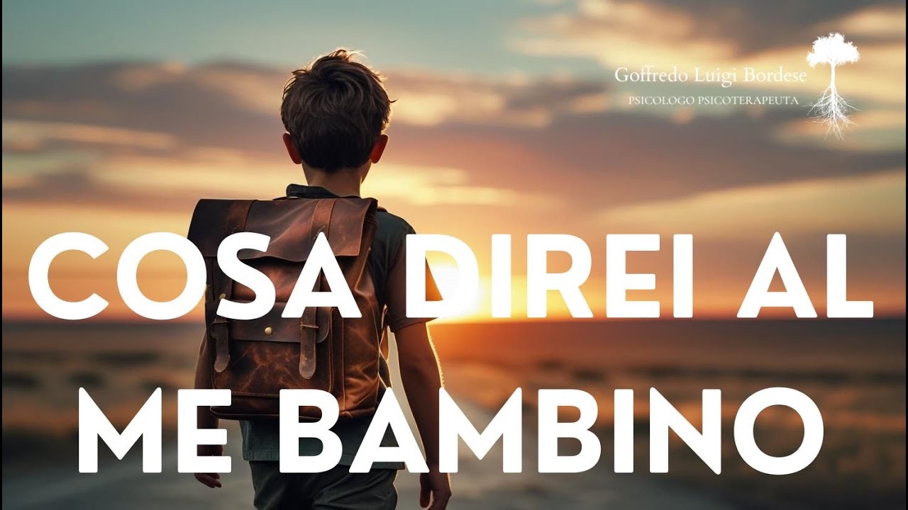 Da DOVE PARTIREI - Cosa direi al PICCOLO ME se mi incontrassi oggi