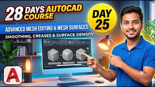 Day 25: Advanced Mesh Editing & Mesh Surfaces – Smoothing, Creases & Surface Density
