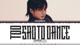 Jungkook (정국) - &#39;Too Sad to Dance&#39; Lyrics [Color Coded_Eng]