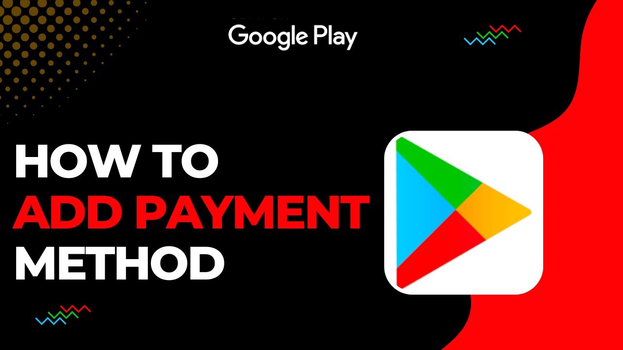 How To Add Payment Method On Google Play !