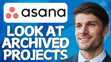 How To Look At Archived Projects In Asana 2025 (Easy Method)