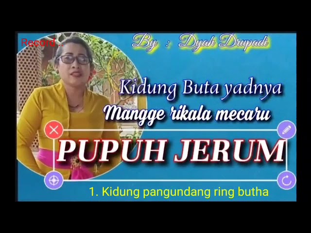 PUPUH JERUM, Kidung buta yadnya.  Oleh Dyah drupadi class=