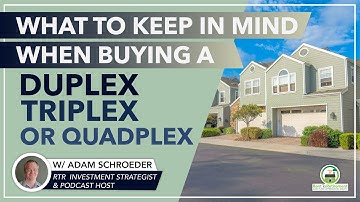 What to Keep in Mind When Buying a Duplex, Triplex, or Quadplex