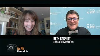 Art Zone Phones It In:  A virtual red carpet interview with SIFF's Artistic Director Beth Barrett