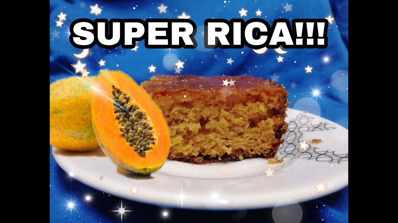 COMO HACER TORTA O PASTEL DE PAPAYA!!! / receta de una amiguita