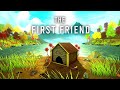 The First Friend | GamePlay PC