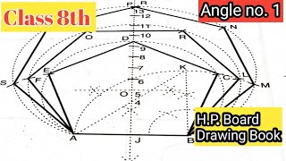 Class 8th Angle no. 1 | H.P. Board Drawing Book | How to make Pentagon, Hexagon and Haptagon