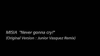 [Re-Edit] MISIA - Never gonna cry!