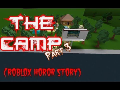 The Camp A Bloxburg Short Film Roblox Horror Story Part 3 Youtube - videos matching roblox new summer camp scary story