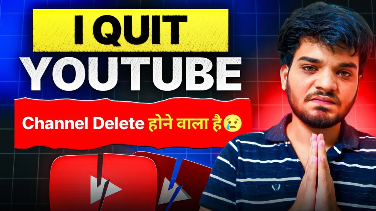 My Last Message Before Channel Delete!! Need Your Support 🙏