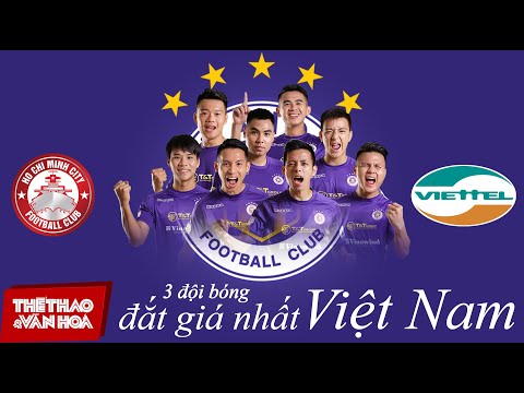 [BÓNG ĐÁ VIỆT NAM] TOP 3 CLB có đội hình đắt giá nhất V-League 2020: Hà Nội FC, Viettel và CLB TPHCM