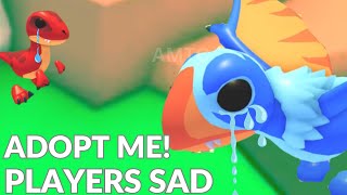 💔*LET DOWN* 💔Players Feeling Sad 😞 Becasue Of THIS! In Adopt Me ROBLOX