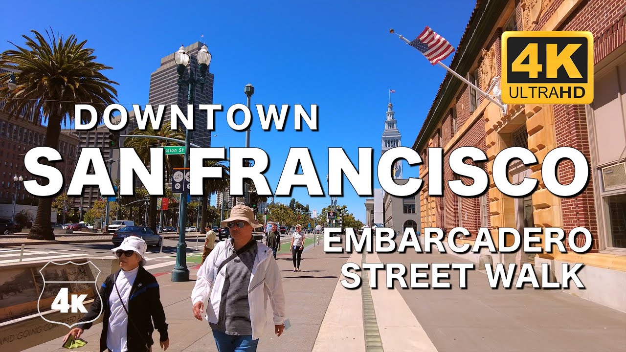 San Francisco Embarcadero Street Walk 4K UHD YouTube