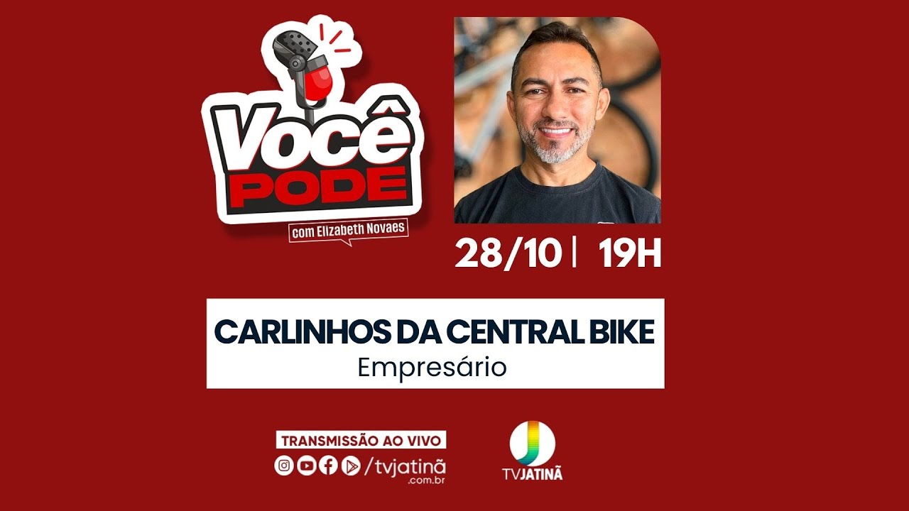 CARLINHOS DA CENTRAL BIKE -  VOCÊ PODE  |  28/10/25