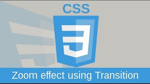 New Tricks How To Zoom Div In CSS 3 Must Watch!!!!