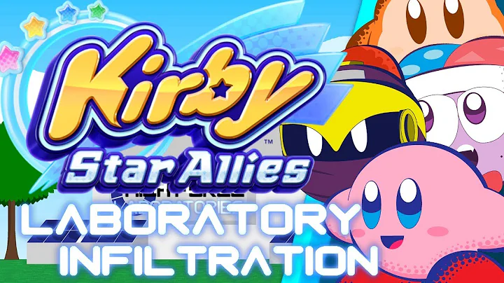 Kirby Star Allies - Laboratory Infiltration