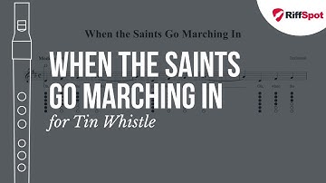 When the Saints Go Marching In Tin Whistle Tab