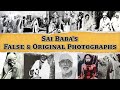 False and original photos of shirdi sai baba