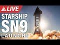 [SCRUBBED] SpaceX Starship SN9 12.5-Kilometer Flight LIVE Stream with the WAI Family!!!