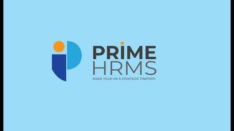 Overview of Prime HRMS