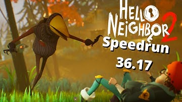 Hello Neighbor 2 Speedrun 36.17 (Alpha 1)