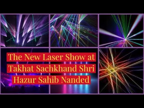 The New Laser Show at Takhat Sachkhand Shri Hazur Sahib Nanded