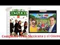 La mexicana y el Güero vs Cómplices comparación entre sus Personajes