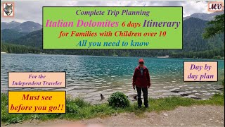 Complete Trip Planning – Dolomites 6 days Itinerary for Families with Kids 10+ all you need to know