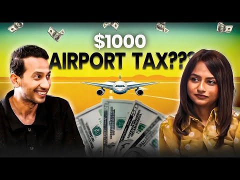 $1000 Airport Tax?! @Truly Nomadly