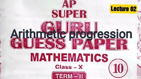 Ap super guru ARITHMETIC PROGRESSIONS! #pseb #psebboard #pseb10thclass