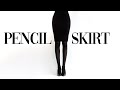 WEAR A PENCIL SKIRT LIKE A PRO!