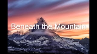 Beneath The Mountain | Ambient album