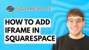 How to Add Iframe in Squarespace [2025 Guide]