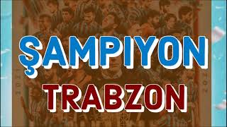 ŞAMPİYON TRABZON - TRABZONSPOR MARŞI -#trabzonspor #trabzonsporşampiyon #şampiyontrabzonspor Resimi