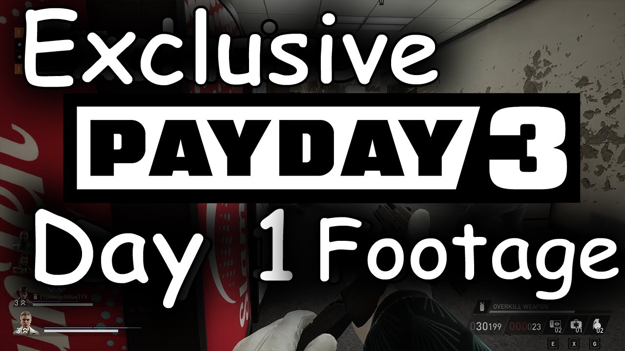 exclusive-payday-3-day-1-footage-youtube