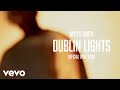 Myles Smith - Dublin Lights (Official Lyric Video)