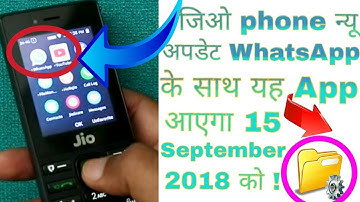 Jio new update about whatsapp and filemanager ./(100%real)/(Hindi)/Install filemanager in jio phone!