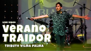 Verano Traidor - Tributo Vilma Palma por Jonatan Angles (Live Video)