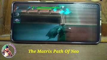AetherSX 2 Emulator | The Matrix Path Of Neo Walkthrough | HandCam